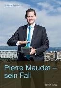 Pierre Maudet - sein Fall