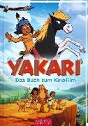Yakari Filmbuch - Das Buch zum Kinofilm