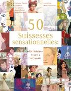 50 Suissesses sensationnelles