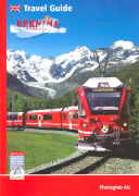 Bernina Express Travel Guide