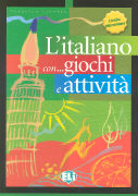 Volume 1: L'italiano con... giochi e attività